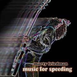 Marty Friedman : Music for Speeding